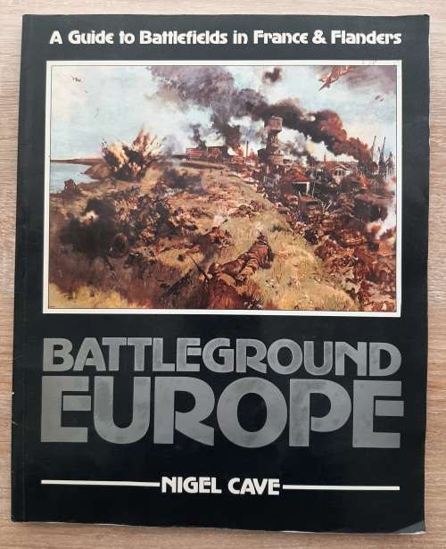 Battleground Europe - Author: Nigel Cave