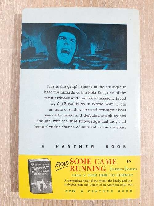 The Kola Run - Author: Vice-Admiral Sir Ian Campbell and Captain Donald MacIntyre