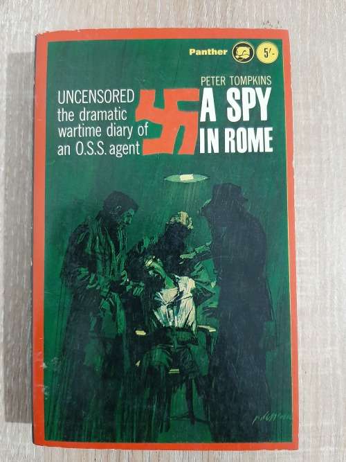 A Spy in Rome - Author: Peter Tomkins