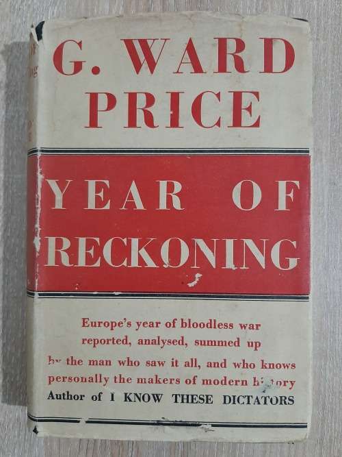 Year of Reckoning - Author: G. Ward Price