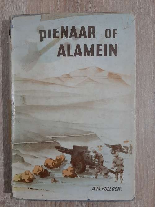 Pienaar of Alamein - Author: A. M. Pollock