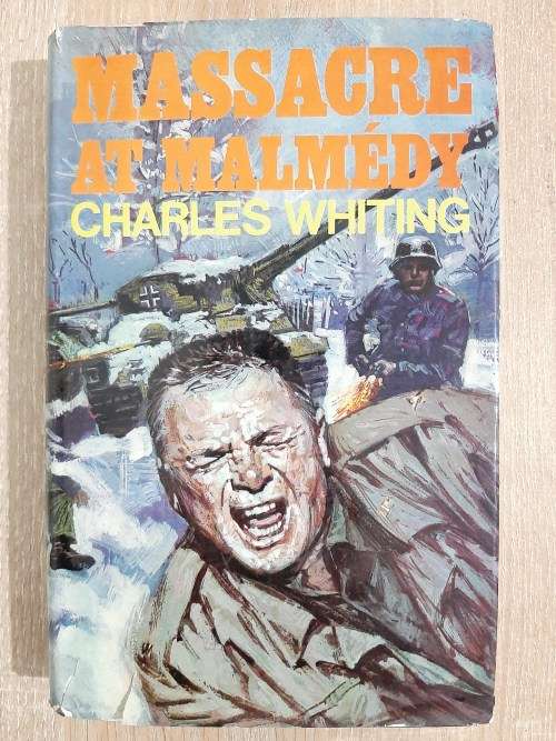 Massacre at Malmédy - Author: Charles Whiting