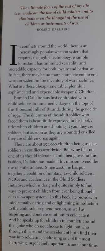 They Fight Like Soldiers, They Die Like Children - Author: Roméo Dallaire