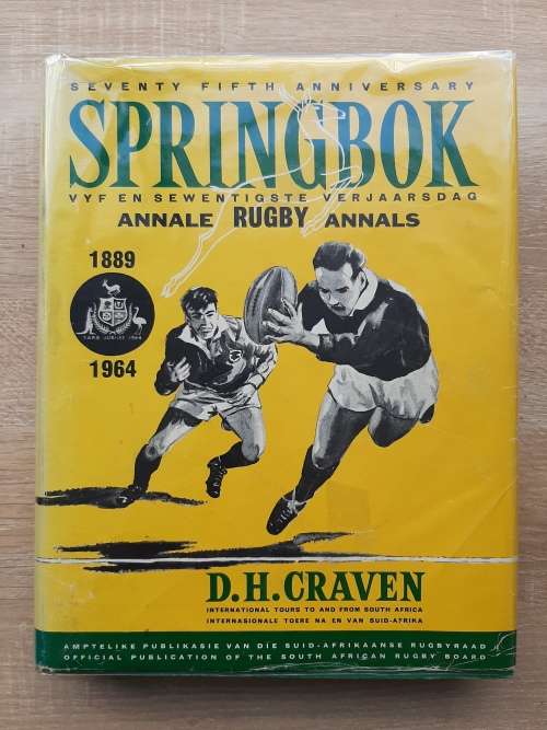 Springbok: Rugby Annals 1889-1964 - Author: D. H. Craven