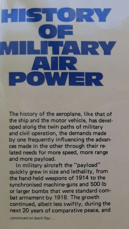 Military Air Power - Edited: John W R Taylor, FRHistS, AFRAeS,FSLAET and Kenneth Munson