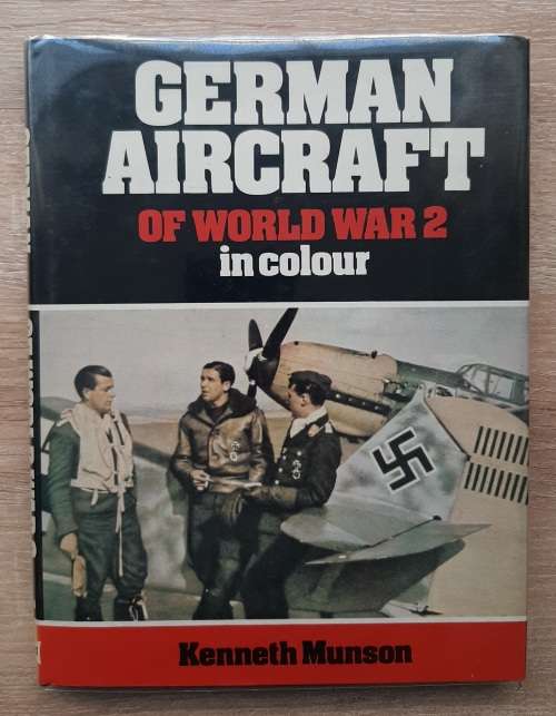 German Aircraft of World War II in colour - Author: Kenneth Munson