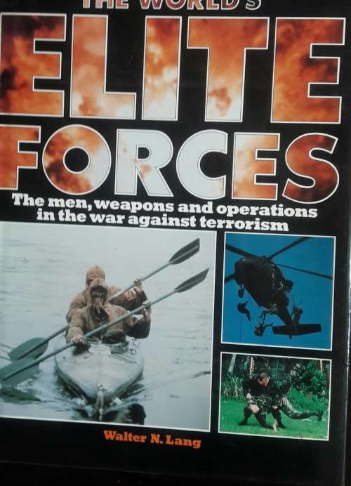 The World`s Elite Forces - Walter N Lang