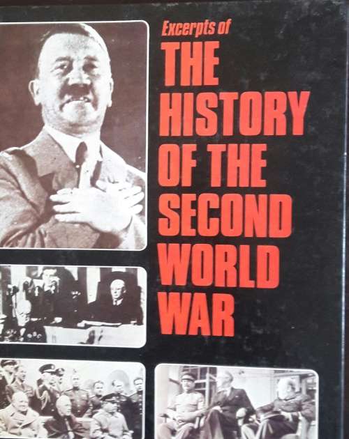 Excerpts of The History of the Second World War: PITT, Barrie (ed)