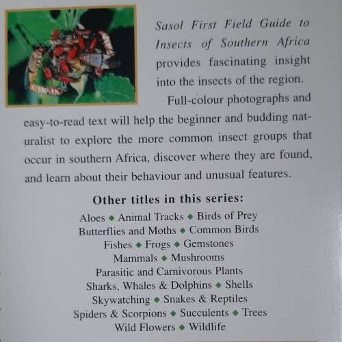 Sasol First Field Guide to Insects of Southern Africa - Author: Alan Weaving