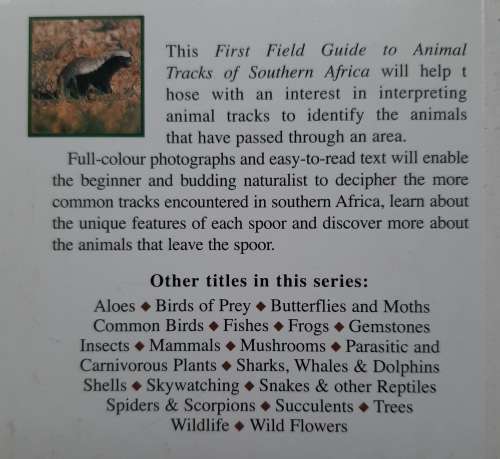 Sasol First Field Guide to Animal Tracks of Southern Africa - Author: Louis Liebenberg