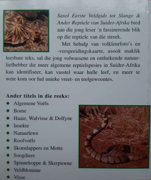 Sasol Eerste Veldgids tot Slange and Ander Reptiele van Suider-Africa - Author: Tracey Hawthorne