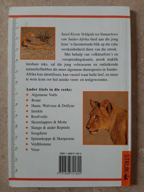 Sasol Eerste Veldgids tot Natuurlewe van Suder-Afrika - Author: Sean Fraser and Tracey Hawthorne
