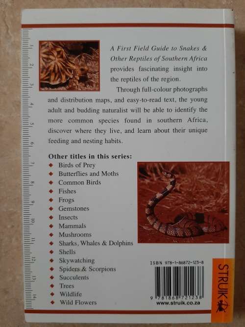 Sasol First Field Guide to Snakes and Other Reptiles of Southern Africa - Author: Tracey Hawthorne