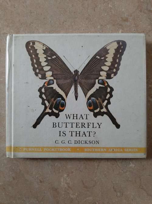 What Butterfly is That? - Author: C.G.C. Dickson