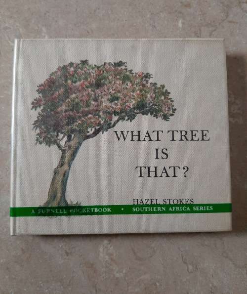 What Tree is that? - Author: Hazel Stokes