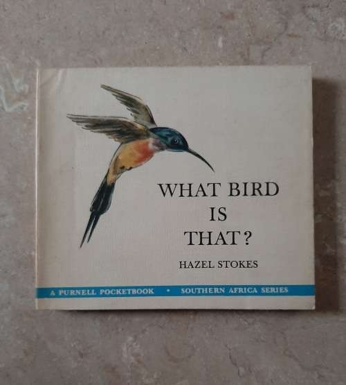 What Bird is that? - Author: Hazel Stokes