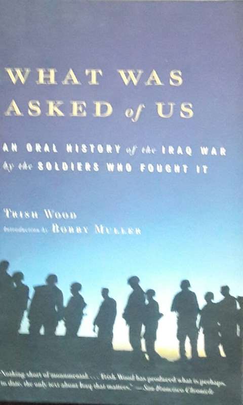What Was Asked Of Us - Trish Wood