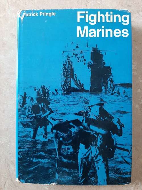 Fighting Marines - Author: Patrick Pringle