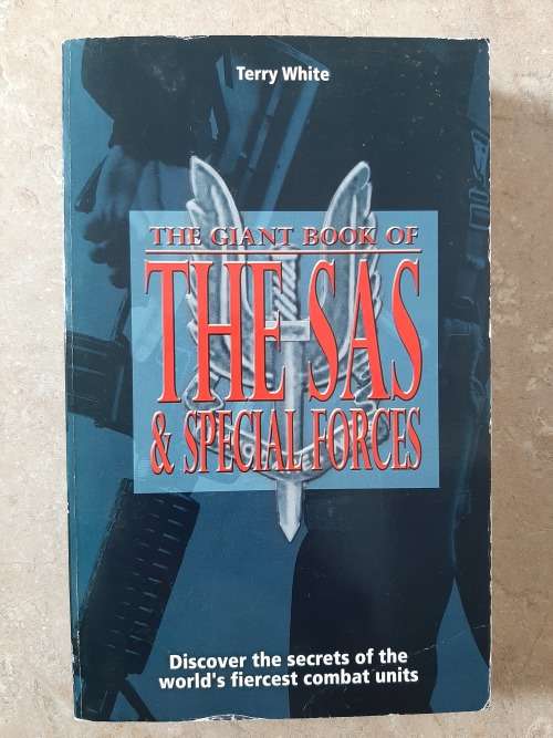 The Giant Book of The SAS & Special Forces - Author: Terry White