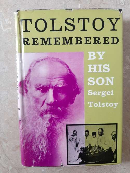 Tolstoy Remembered by His son Sergei Tolstoy