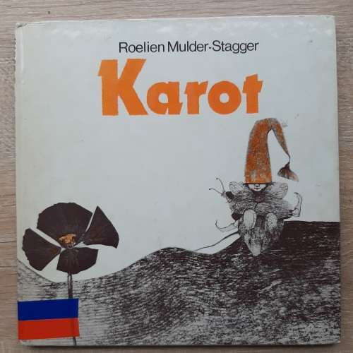 Karot - Author: Roelien Mulder-Stagger