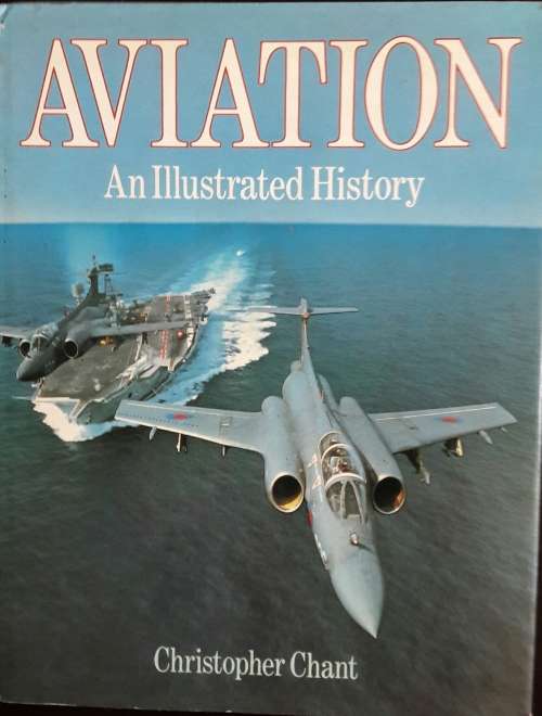 Aviation - An Illustrated History - Christopher Chant