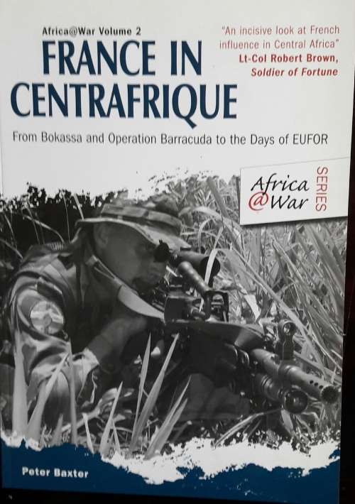 France in Centrafrique - Peter Baxter