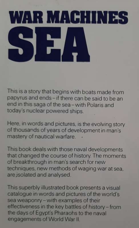 War Machines Sea from Phoenician galleys to Polaris submarines - Edited: Tom Perlmutter