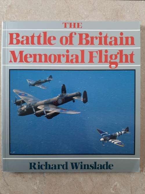 The Battle of Britain Memorial Flight - Author: Richard Winslade