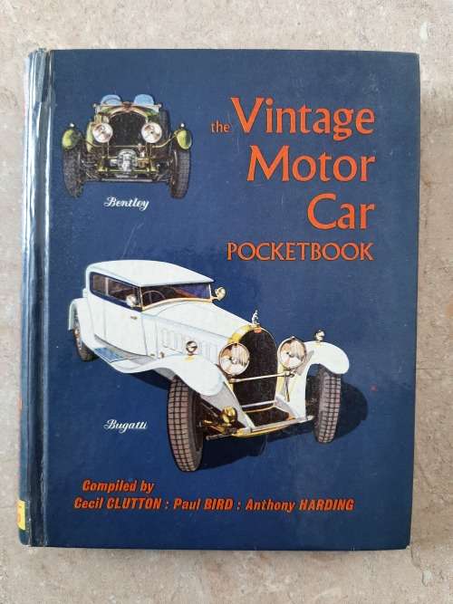 The Vintage Motor Car Pocketbook - Compiled by C.Clutton, P.Bird & A.Harding