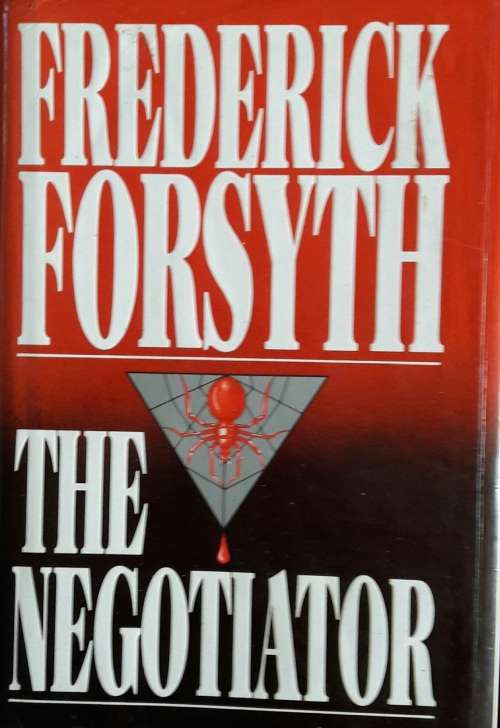 The Negotiator -Frederick Forsyth