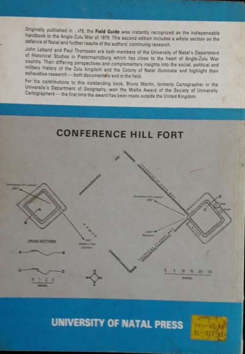 Field Guide to The War in Zululand and the Defence of Natal 1879 - JPC Laband and PS Thompson