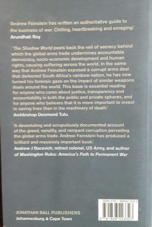 The Shadow World. Inside The Global Arms Trade - Andrew Feinstein