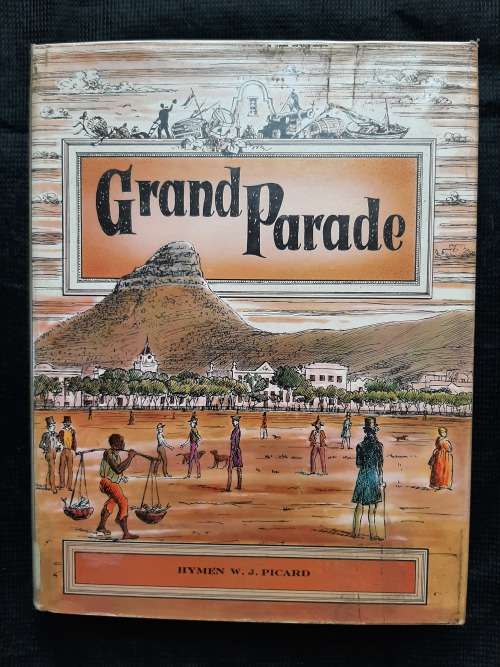 Grand Parade - Author: Hymen W. J. Picard