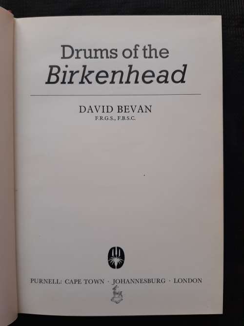 Drums of the Birkenhead - Author: David Bevan