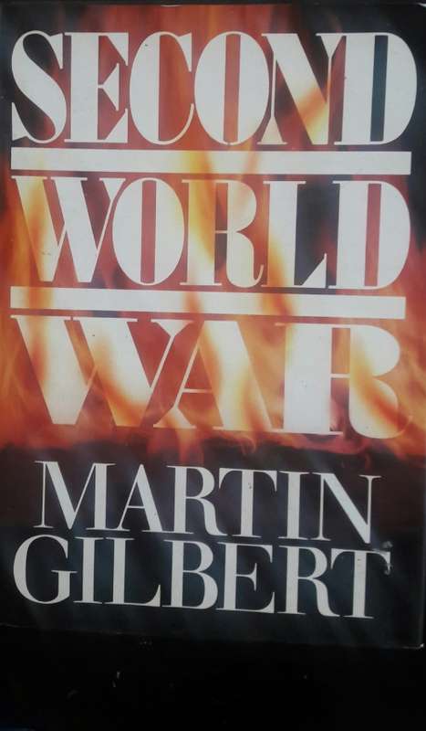 Second World War - Martin Gilbert