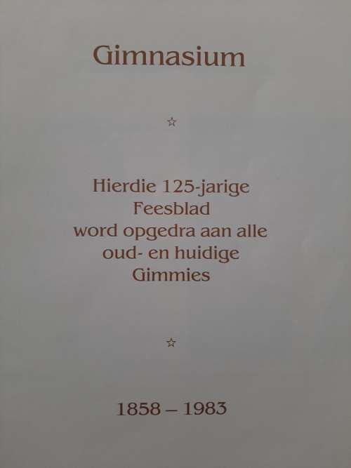 Gimnasium 1858-1983 - Editor: J P Smit