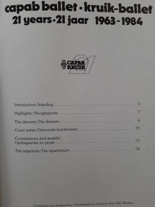 Capab Ballet 21 years/Kruik-Ballet 21 jaar 1963-1984 - Compiled & Designed by Alec Beukes SIGNED