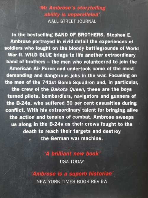 Wild Blue: 741 Squadron- on a Wing & a Prayer over occupied Europe - Author: Stephen E. Ambrose