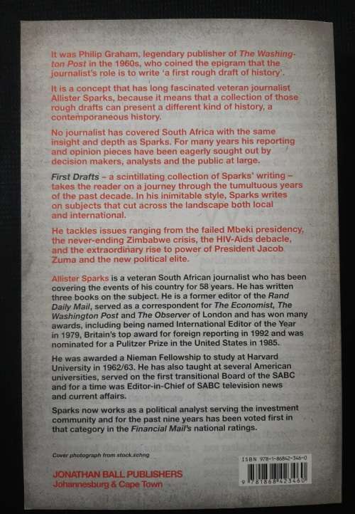First Drafts: South African History in the Making - Author: Allister Sparks