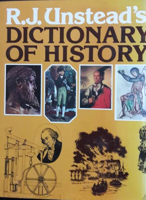 Dictionary of History - R J Unstead