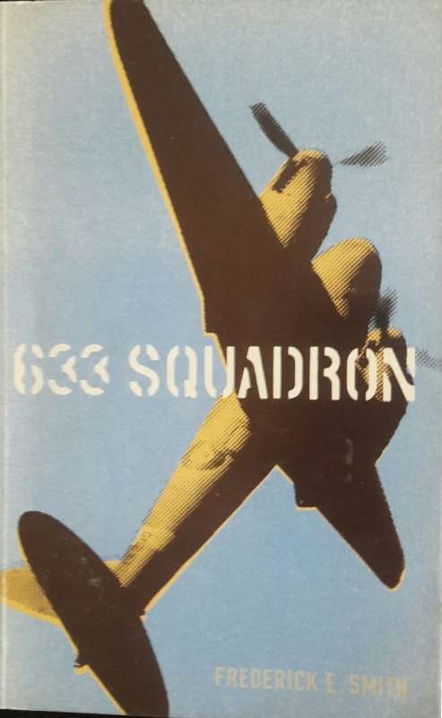 633 Squadron - Frederick E Smith