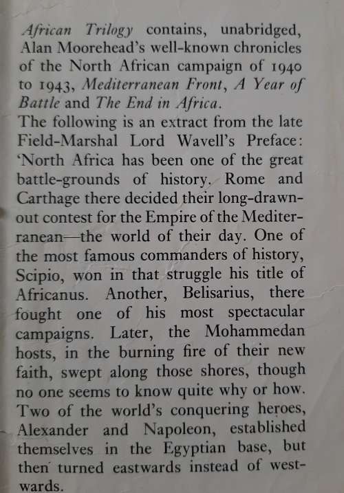 African Trilogy:The North African Campaign 1940-43 - Author: Alan Moorehead