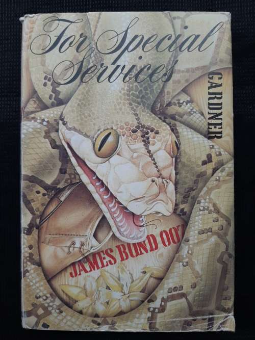 James Bond 007: For Special Services - Author: John Gardner