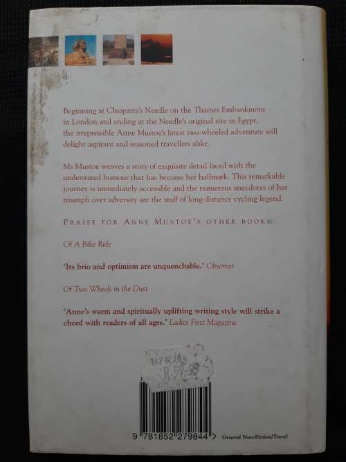 Cleopatra`s Needle: 2 Wheels by the Water to Cairo - Author: Anne Mustoe