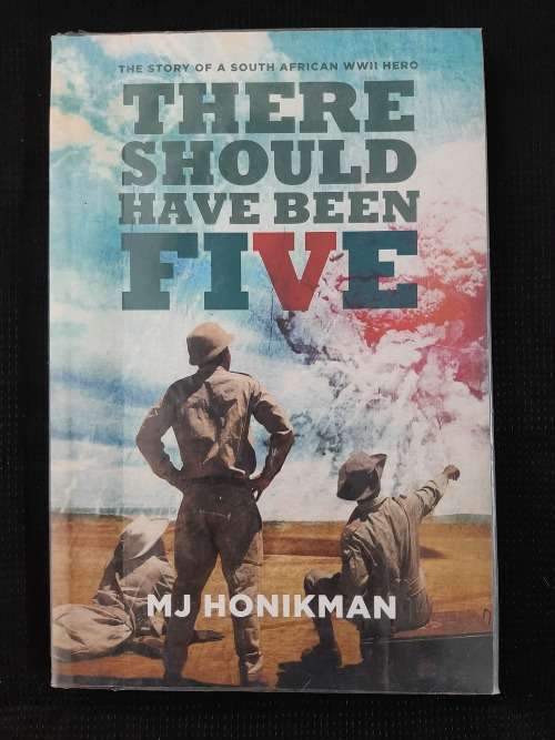 There Should Have Been Five - Author: MJ Honikman
