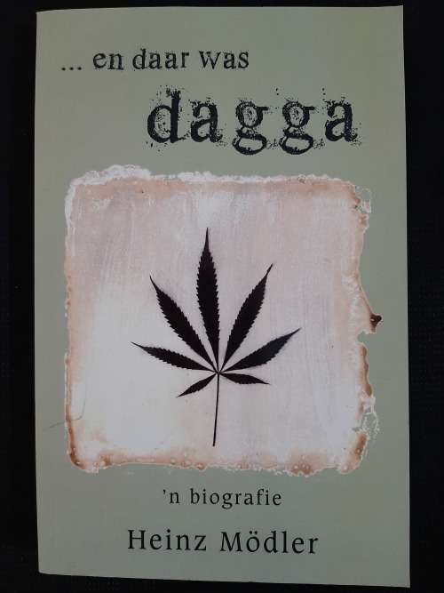 ...en daar was dagga: ñ Biografie - Author: Heinz Mödler
