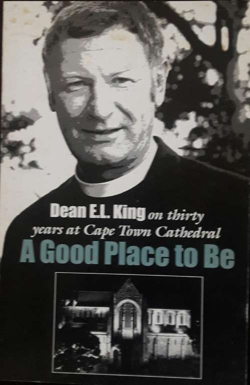 A Good Place to Be - Dean E L King