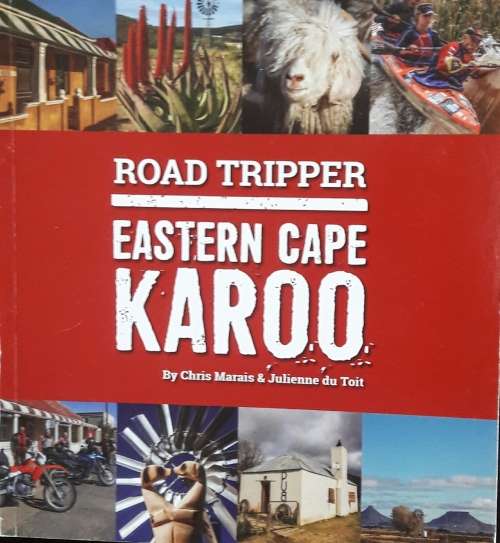 Road Tripper - Karoo - Eastern Cape - Karoo - Chris Marais & Julienne du Toit