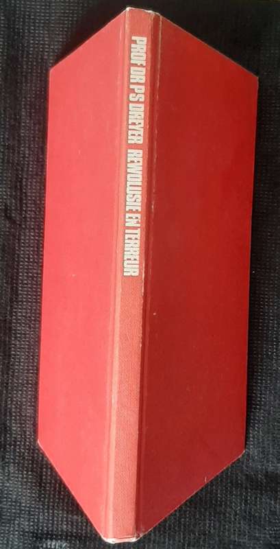 Rewolusie en Terreur - Author: Prof. dr. P. S. Dreyer